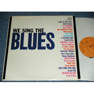 画像: VA OMNIBUS - WE SING THE BLUES / 1963 US ORIGINAL MONO Used LP 