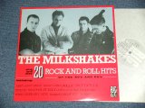 画像: THE MILKSHAKES - 20 ROCK & ROLL HITS OF THE 50'S & 60'S  ( MINT-/MINT) /  1984 UK ENGLAND  & FRANCE PRESS  ORIGINAL  1st ISSUED Version  Used LP 