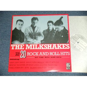 画像: THE MILKSHAKES - 20 ROCK & ROLL HITS OF THE 50'S & 60'S  ( MINT-/MINT) /  1984 UK ENGLAND  & FRANCE PRESS  ORIGINAL  1st ISSUED Version  Used LP 