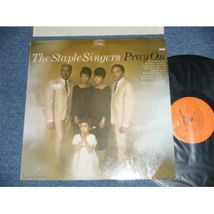 画像: The STAPLE SINGERS - PRAY ON  (MINT-/MINT-)  / 1972? US AMERICA 2nd Press "ORANGE Label"  Used LP 