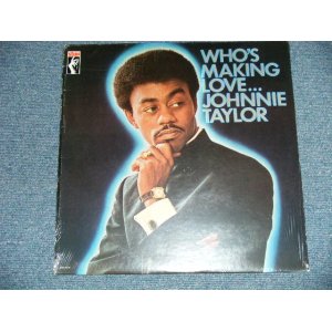 画像: JOHNNIE TAYLOR - WHO'S MAKING LOVE... ( SEALED )  / US AMERICA REISSUE  "BRAND NEW SEALED"  LP 