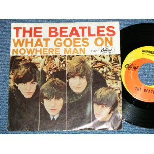 画像: The BEATLES -  NOWHERE MAN : WHAT GOES ON (Ex++/Ex++) / 1966 US AMERICA ORIGINAL Used 7" Single With PICTURE SLEEVE b 