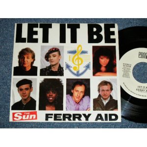 画像: FERRY AID (PAUL McCARTNEY of The BEATLES, KATE BUSH, BOY GERORGE,+)  - LET IT BE  (Ex+++/MINT-) / 1987 US AMERICA ORIGINAL "PROMO ONLY Same Flip"  Used 7" Single With PICTURE SLEEVE 