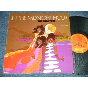 画像: The MIRETTES (IKETTES) - IN THE MIDNIGHT HOUR  (Ex+/MINT- ) / 1968 US AMERICA ORIGINAL STEREO   Used LP