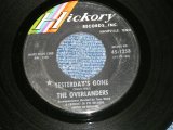 画像: The OVERLANDERS - YESTERDAY'S GONE / GONE THE RAINBOW  (Ex++/Ex++)  / 1964  US AMERICA ORIGINAL  Used 7" Single 