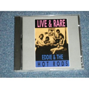 画像: EDDIE & The HOT RODS - LIVE & RARE  (SEALED) / 1992 UK ENGLAND ORIGINAL "Brand New SEALED" CD 