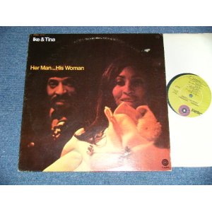 画像: IKE & TINA TURNER - HER MAN...HIS WOMAN  (Ex++/Ex++ Looks:Ex+-) / 1971  US AMERICA  ORIGINAL "LIME GREEN Label" Used LP 