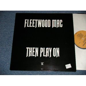 画像: FLEETWOOD MAC - THEN PLAY ON  ( MINT-/MINT- )  /  WEST-GERMANY  Used  LP 