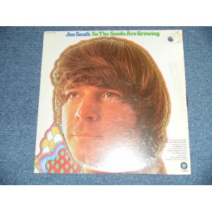 画像: JOE SOUTH  - SO THE SEEDS ARE GROWING  (SEALED) / 1971  US AMERICA  ORIGINAL "PROMO"  "Brand New SEALED" LP