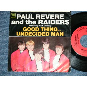 画像: PAUL REVERE and the RAIDERS (TERRY MELCHER Works) - GOOD THING : UNDECIDED MAN  (GARY USHER Works)  - MAKIN' MY MIND UP : BABY WHAT  I  MEAN (Ex/Ex++)  / 1966 US AMERICA ORIGINAL Used 7" Single  With Picture Sleeve 