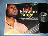 画像: TED BROWNE - Sings CALIPSOS-BALLADS  ( Ex++/Ex++ )  / 1957 US AMERICA ORIGINAL "MONO" Used LP