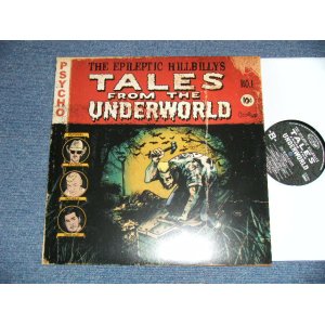 画像: The EPILEPTIC HILLBILLY - TALES FROM THE UNDERWOARLD  (NEW)  / 2011 GERMAN ORIGINAL "BRAND NEW" LP