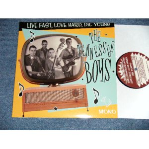 画像: The TENNESSEE BOYS - LIVE FAST, LOVE HARD, DIE YOUNG  (NEW)  / 1999 SPAIN ORIGINAL "BRAND NEW" 10" LP