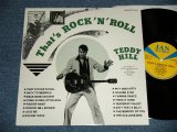 画像: TEDDY HILL - THAT'S ROCK 'N' ROLL (AUTHENTIC STYLE NEO-ROCKABILLY) (NEW)  /  1980 SWEDEN ORIGINAL "BRAND NEW"  LP