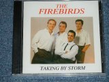 画像: The FIREBIRDS - TKAING BY STORM (NEW) / 1990's UK ENGLAND  REISSUE "2nd Press"  "Brand New SEALED"  CD 