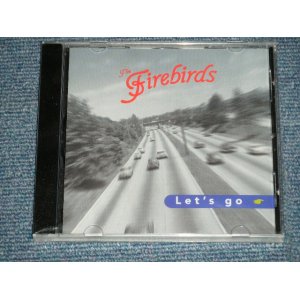 画像: The FIREBIRDS - LET'S GO ( SEALED ) / 1998 UK ENGLAND  ORIGINAL "Brand New SEALED"  CD 