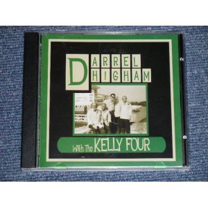 画像: DARREL HIGHAM  - WITH THE KELLY FOUR (NEW9  / 2007 FRANCE FRENCH ORIGINAL "BRAND NEW" CD  