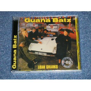 画像: GUANA BATZ  - LOAN SHARKS (SEALED)  / 2008 UK ENGLAND ORIGINAL  "Brand New SEALED"  CD