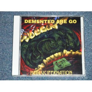 画像: DEMENTED ARE GO - HELL VCIFERNATION  ( NEW) / 1999 GERMAN  "Brand New"  CD  