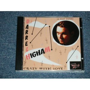 画像: DARREL HIGHAM  -CRAZY WITH LOVE  (NEW)  / 2006 UK ENGLAND UK Press "BRAND NEW"  CD  