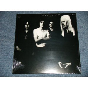 画像: JOHNNY WINTER AND -  JOHNNY WINTER AND  ( SEALED) /   1990's US AMERICA  REISSUE "BRAND NEW SEALED"   LP