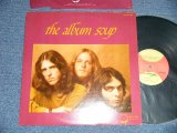 画像: SOUP - THE ALBUM SOUP  (Ex+/Ex+++ EDSP) / 1971 US AMERICA  ORIGINAL Used LP