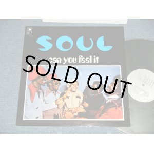 画像: SOUL S.O.U.L. (Sounds of Unity and Love) - CAN YOU FEEL IT  ( 1972 SOUL FUNK CLASSICS) (Ex+++/MINT) / UK ENGLAND REISSUE Used LP   