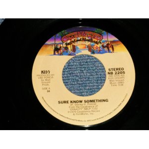 画像: KISS - SURE KNOW SOMETHING : DIRTY LIVIN'  (MINT-/MINT-Looks:Ex++) /1979 US AMERICA ORIGINAL Used 7" SINGLE