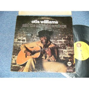 画像:  OTIS WILLIAMS (Ex : OTIS WILLIAMS and The CHARMS) - OTIS WILLIAMS AND THE MIDNIGHT COWBOYS (Ex++/MINT-)  / 1971 US AMERICA ORIGINAL  Used LP 