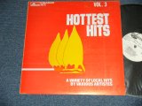 画像: V.A.Omnibus (Alton Ellis, The Pargons,John Holt, Phyllis Dillon, Hopeton Lewis, The Techniques, Joya Landis, Claudette Miller, Justin Hines & The Dominoes, Clive & Doreen ) - HOTTEST HITS VOL.3  ( Ex+++/MINT-)  / JAMAICA Used LP 