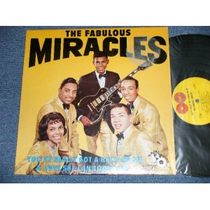 画像: MIRACLES - THE FABULOUS MIRACLES (MINT-/Ex++) / 1963 US AMERICA ORIGINAL 1st Press " YELLOW with GLOBAL Label" "YOU REALLY GOT A HOLD ON ME" Printed on Label MONO Used  LP 