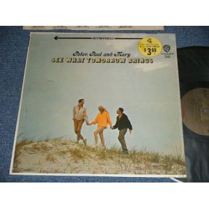 画像: PP&M PETER PAUL & MARY - SEE WHAT TOMORROW BRING (Ex+++/Ex+, Ex++ Looks:Ex+++ ) / 1965 US AMERICA ORIGINAL 1st Press "GOLD Label" "MONO" Used  LP 