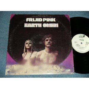 画像: FRIJID PINK フリジド・ピンク - EARTH OMEN  (Ex++/Ex+++ Looks:MINT-) / 1972 US AMERICA ORIGINAL "WHITE LABEL PROMO" Used LP   