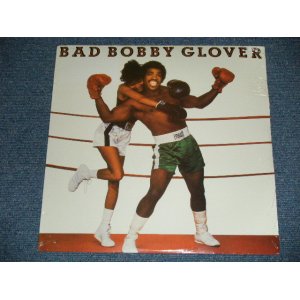 画像: BOBBY GLOBER - BAD BOBBY GLOVER   (SEALED ) /   US AMERICA REISSUE  "BRAND NEW SEALED" LP