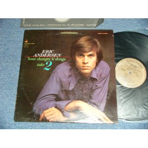 画像: ERIC ANDERSEN - 'BOUT CHANGES 'N' THINGS 2 ( Ex+/Ex+++ Looks:MINT-)  / 1966 US AMERICAN ORIGINAL STEREO  Used LP