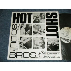 画像: THE SOUL BROS. - HOT SHOT   ( MINT-/MINT-)  / JAMAICA Used LP 