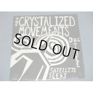 画像: THE CRYSTALIZED MOVEMENTS - DOG TREE SATELITE SEERS (SEALED)  / 1989 US AMERICA  ORIGINAL "BRAND NEW SEALED"  LP