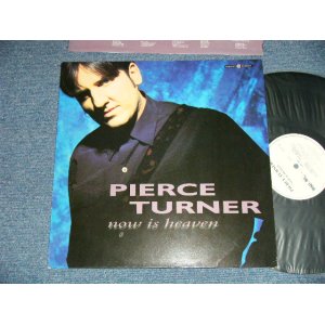 画像: PIERCE TURNER - NOW IS HEAVEN (Produced by JOHN SIMON)  ( Ex+++/MINT-) / 1991 GERMAN  GERMANY  ORIGINAL Used LP 