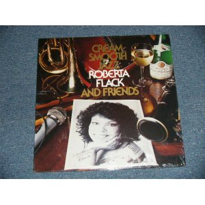 画像: ROBERTA FLACK & FRIENDS - CREAM SMOOTH JAZZ ( SEALED(   / 1981 US AMERICA ORIGINA  "PROMO"  "BRAND NEW SEALED"  LP 