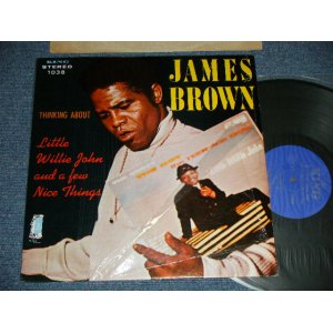 画像: JAMES BROWN - THINKING ABOUT LITTLE WILLIE JOHN AND A FEW NICE THINGS (MINT-/Ex+++) / 1968  US AMERICA ORIGINAL "BLUE with SILVER Print With CROWN on TOP Label"  STEREO Used L