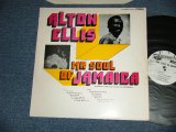 画像: ALTON ELLIS -MR. SOUL OF JAMAICA (Ex+++/MINT-)  /  JAMAICA  Used  LP 