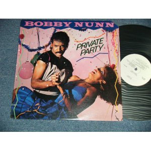 画像: BOBBY NUNN - PRIVATE PARTY ( Ex+++/MINT- Cut Out for PROMO )   / 1983 US AMERICA ORIGINAL "WHITE LABEL PROMO"  Used  LP 