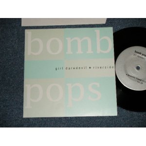 画像: BOMB POPS - GIRL DAREDEVIL ( MINT-/MINT- ) /  1994  GERMAN ORIGINAL Used 7"45 Single  with PICTURE SLEEVE 