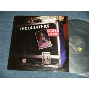 画像: THE BLASTERS - OVER THERE : LIVE AT THE VENUE, LONDON ( Ex++/MINT-) /  1982 US AMERICA ORIGINAL Used  LP