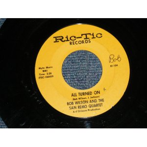 画像: A) BOB  WILSON AND THE SAN REMO QUARTEY - ALL TURNED ON : B) SAN REMO GOLDEN STRINGS - HUNGRY FOR LOVE ( Ex++/Ex++ WOL )  /  US AMERICA ORIGINAL Used 7"45 Single 