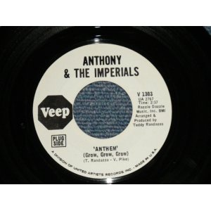 画像: ANTHONY & THE IMPERIALS - ANTHEM : GOODBYE GOODTIME  ( Ex+++/Ex+++ )  /  US AMERICA ORIGINAL "WHITE LABEL PROMO" Used 7"45 Single 