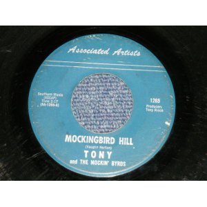 画像: TONY and THE MOCKIN' BYRDS - MOCKINGBIRD HILL : WALKIN' THE DUCK (VG+++/VG+++)  / US AMERICA ORIGINAL Used 7"45  Single