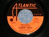 画像: CLARENCE CARTER - PATCHES : SAY IT ONE MORE TIME  (Ex++/Ex+++)  / 19670US AMERICA ORIGINAL Used 7"45  Single