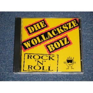 画像: DHE WOLLACKSZE BOIZ - ROCK 'N' ROLL ( NEW ) / 1996 HOLLAND  GERMANY ORIGINAL "BRAND NEW" CD 