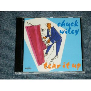 画像: CHUCK WILEY (PIANO R&ROLLER)  - TEAR IT UP  (NEW)  / 1995 GERMAN ORIGINAL "BRAND NEW" CD